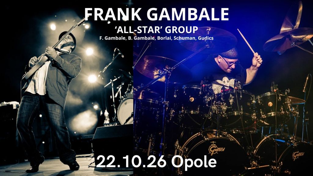 Frank Gambale – All Star Group (F. Gambale / B. Gambale / Borlai / Schuman /&nbsp;Gudics)